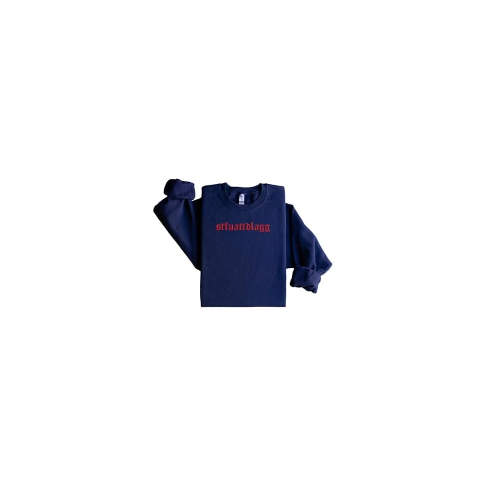 STFUATTDLAGG Embroidered Crewneck, Spicy, Dark Romance, BookLover, Booktok, Gift for her, Book Trope, Gag Gift, Book Club
